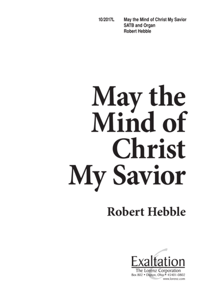 May the Mind of Christ, My Savior