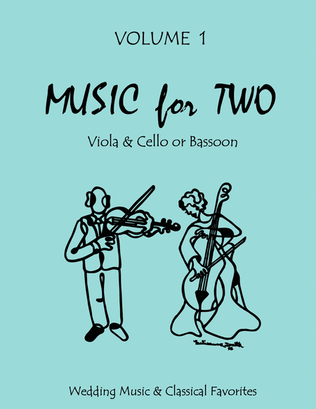 Book cover for Music for Two, Volume 1 - Viola and Cello/Bassoon