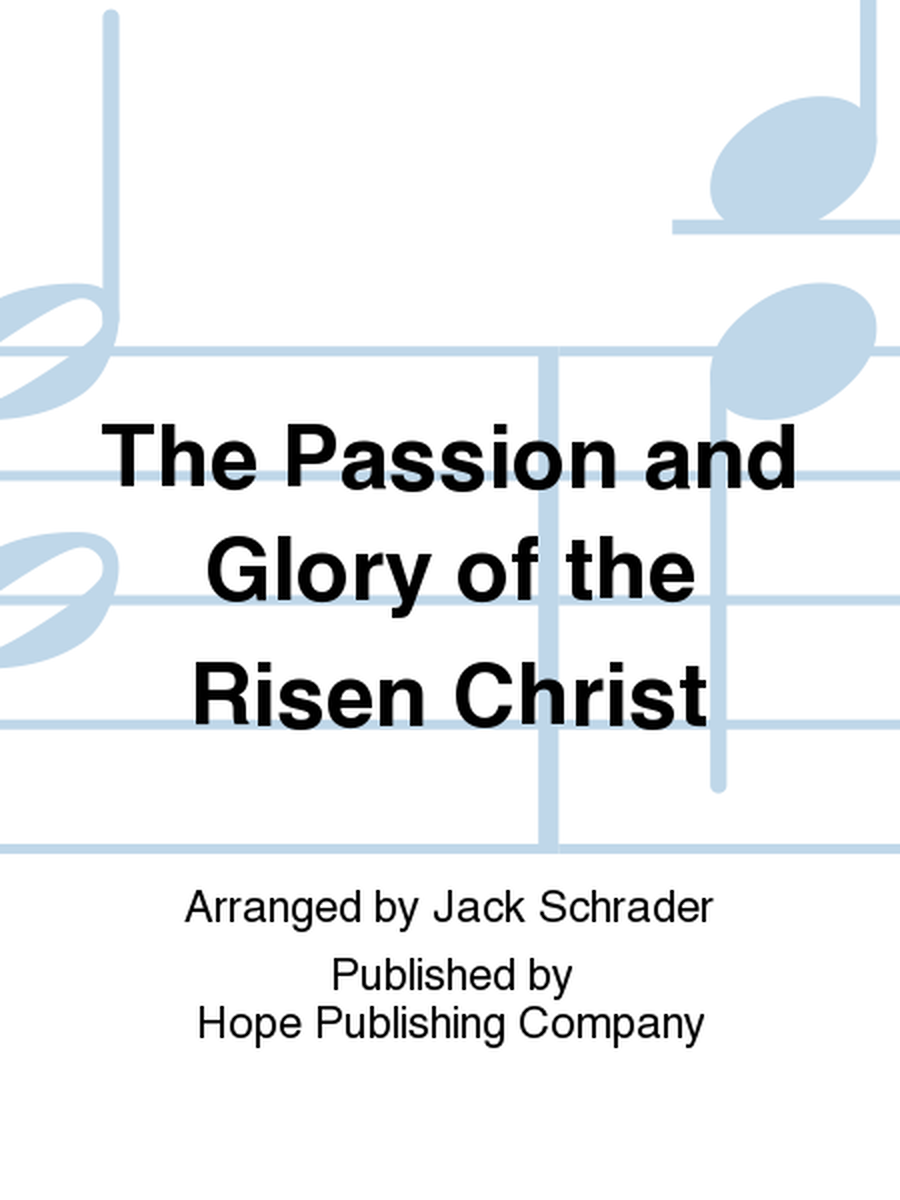 The Passion and Glory of the Risen Christ image number null