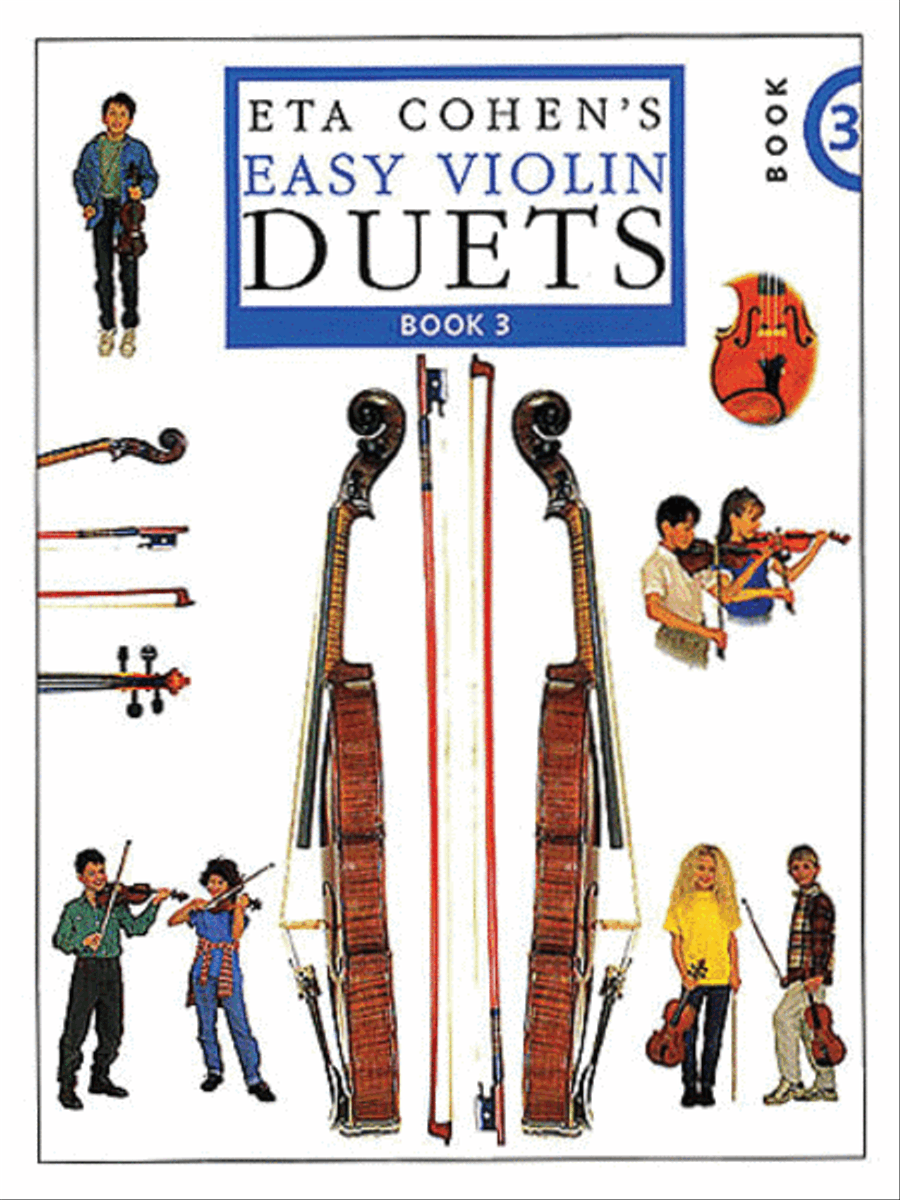 Eta Cohen's Easy Violin Duets - Book 3 by Eta Cohen String Duet - Sheet Music