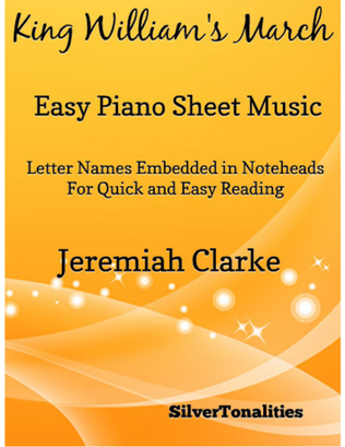 King William's March Easy Piano Sheet Music