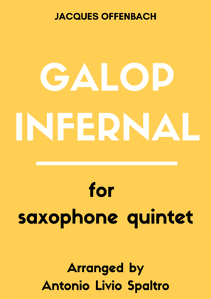 Galop Infernal (Can Can) for Saxophone Quintet