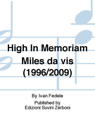 High In Memoriam Miles da vis (1996/2009)