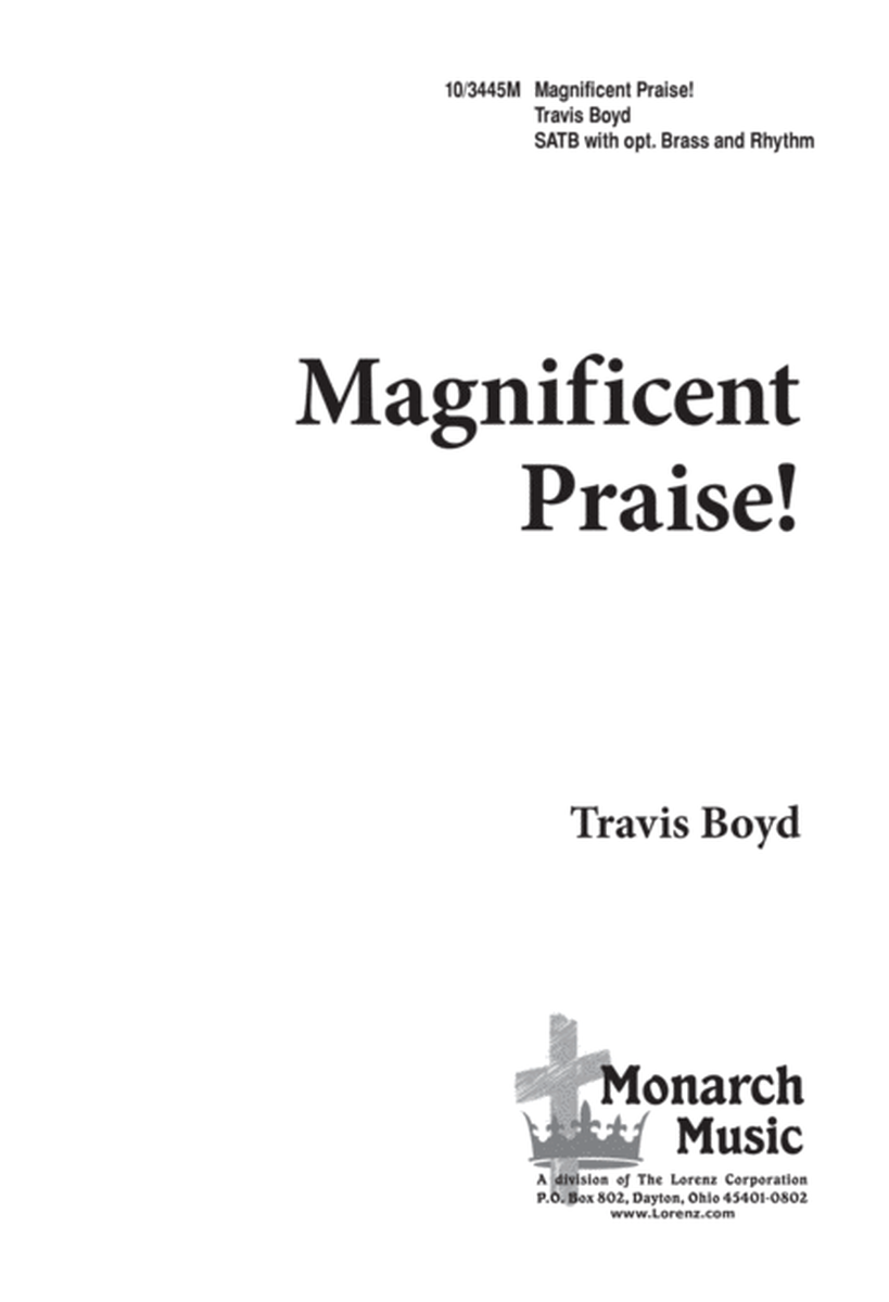 Magnificent Praise!