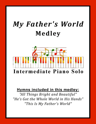Book cover for My Father's World Medley (with All Things Bright and Beautiful)