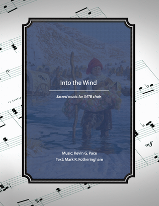 Book cover for Into the Wind, sacred music for SATB choir