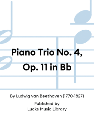 Book cover for Piano Trio No. 4, Op. 11 in Bb