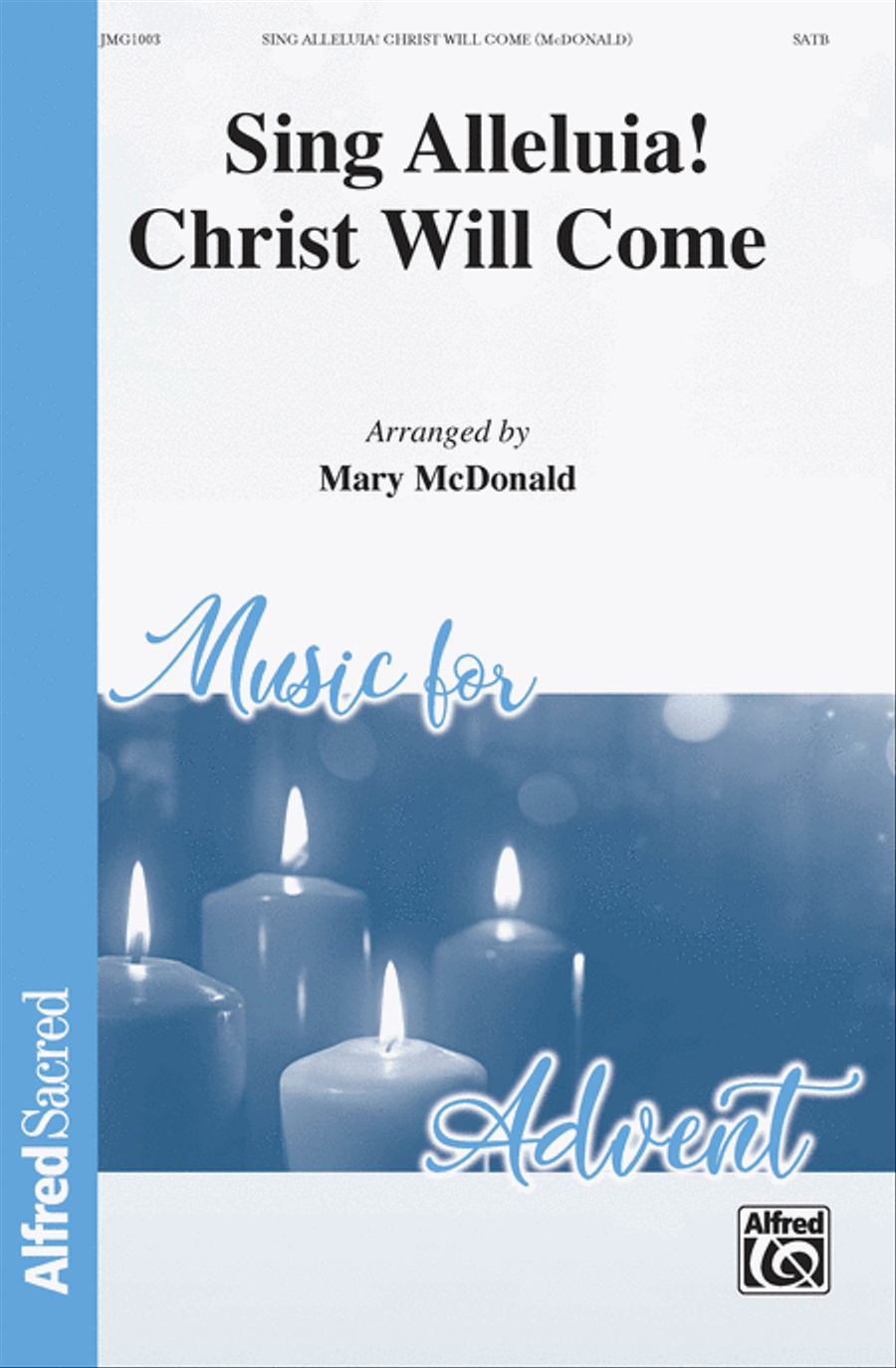 Sing Alleluia! Christ Will Come Choir scores gallery preview page 1