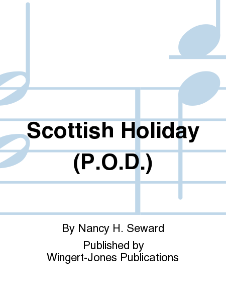 Scottish Holiday - Full Score