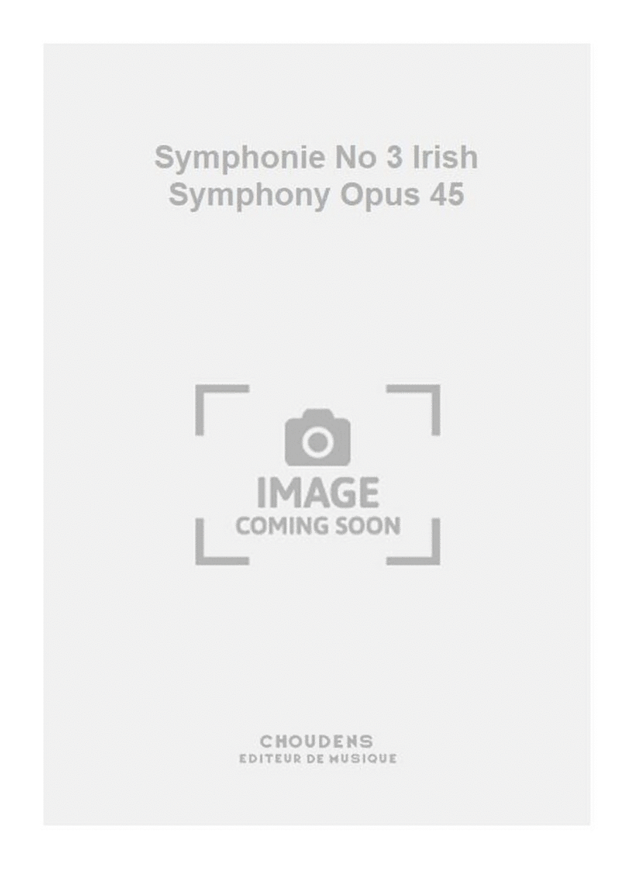 Symphonie No 3 Irish Symphony Opus 45 Orchestra scores gallery preview page 1