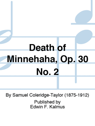 Book cover for Death of Minnehaha, Op. 30 No. 2