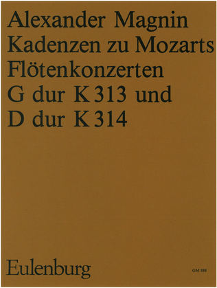 Book cover for Cadenzas for Mozart's flute concertos G major KV 313 and D major KV 314