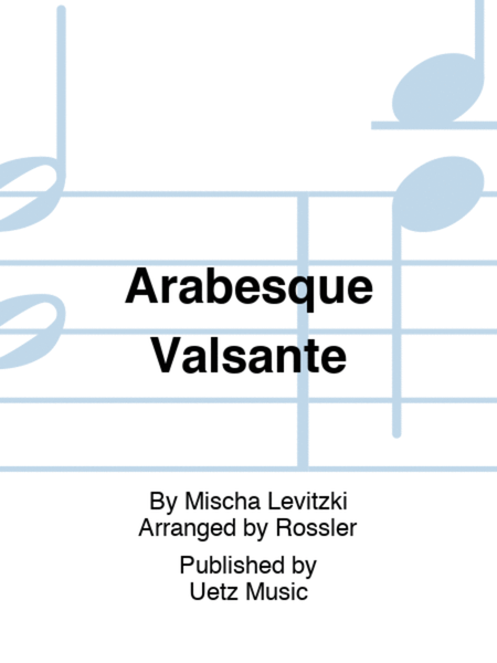 Arabesque Valsante