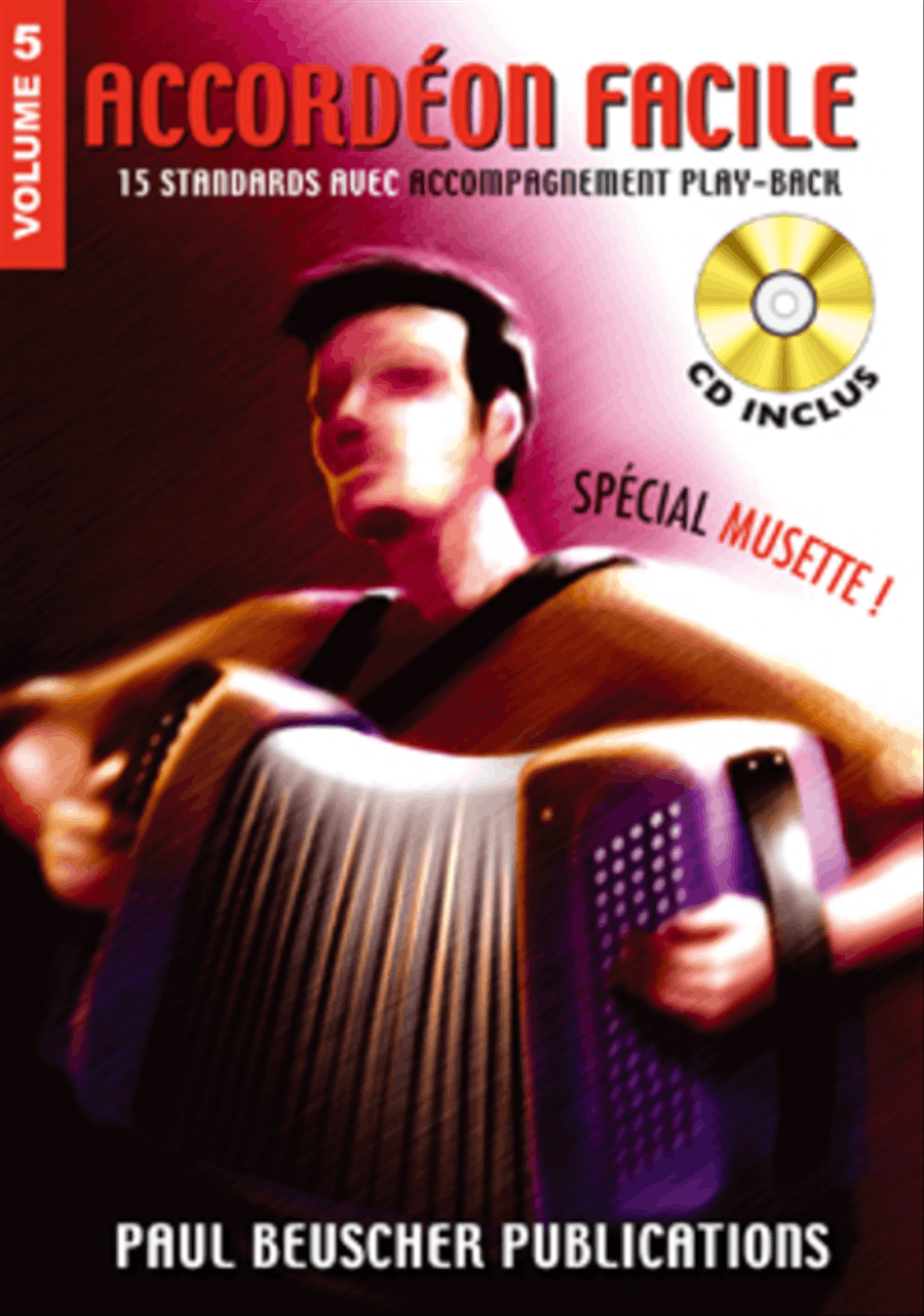 Accordeon facile - Volume 5 special musette