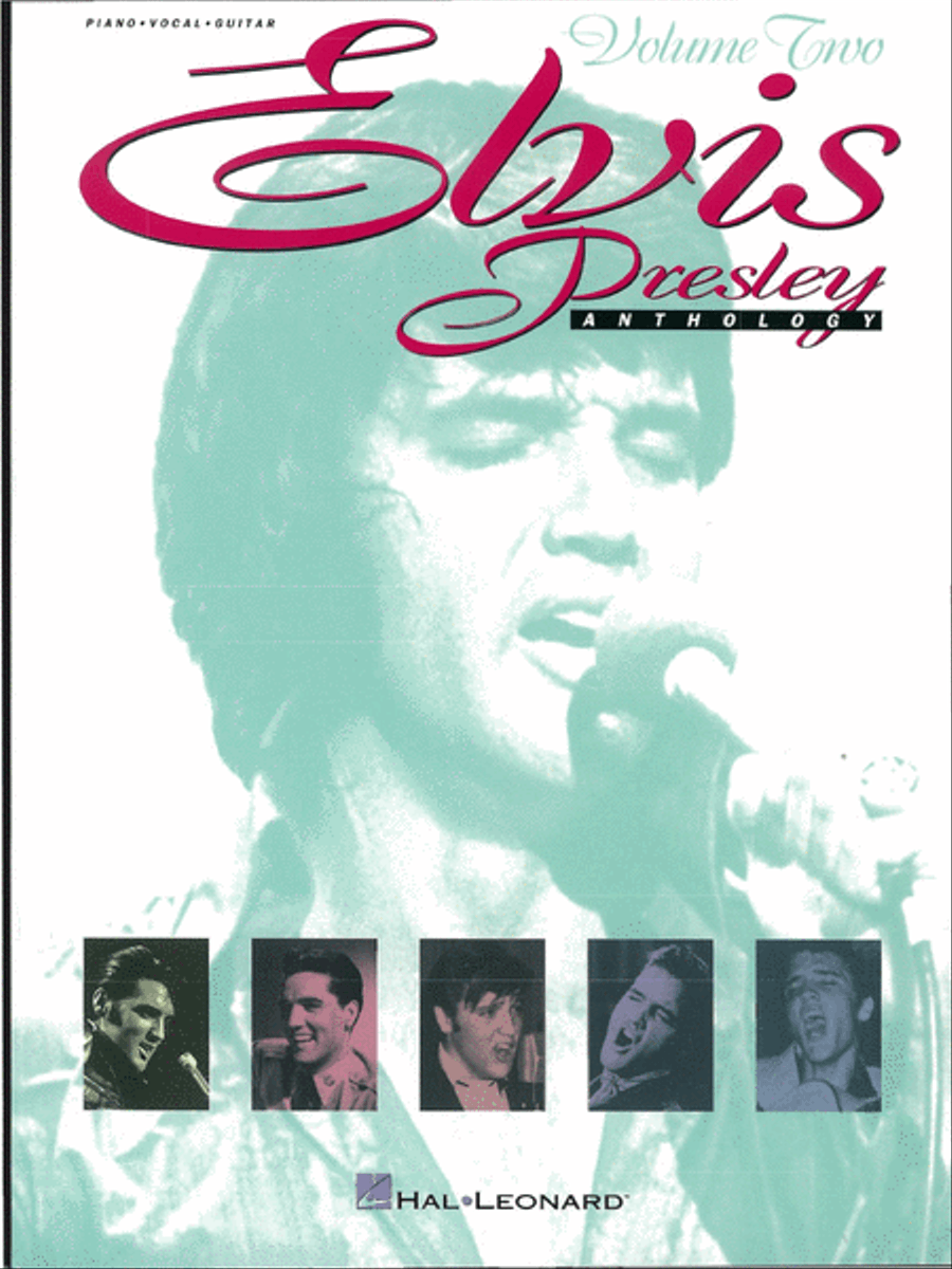 Elvis Presley Anthology – Volume 2 Piano, Vocal, Guitar scores gallery preview page 1
