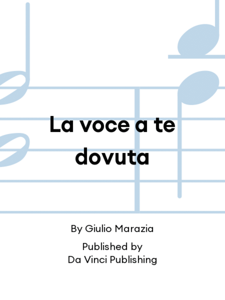 La voce a te dovuta