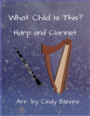 Book cover for What Child Is This? for Harp and Clarinet