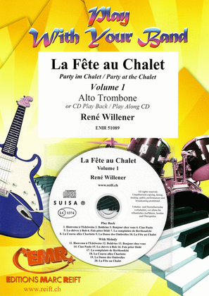 La Fete au Chalet Volume 1