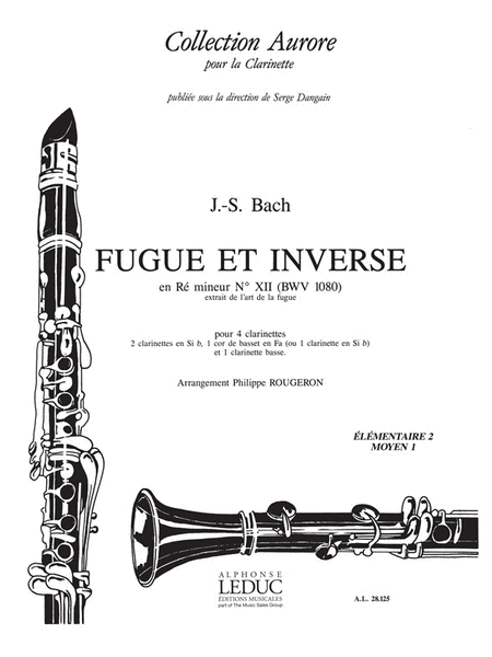 Bach Js Rougeron Fugue Et Inverse 4 Clarinets Score/parts
