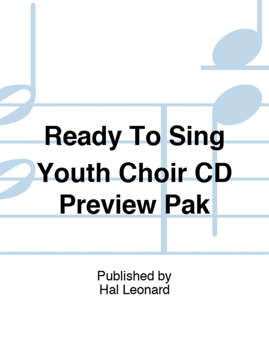 Ready To Sing Youth Choir CD Preview Pak