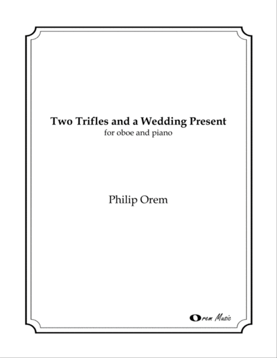 Two Trifles and a Wedding Present - for oboe Piano scores gallery preview page 1