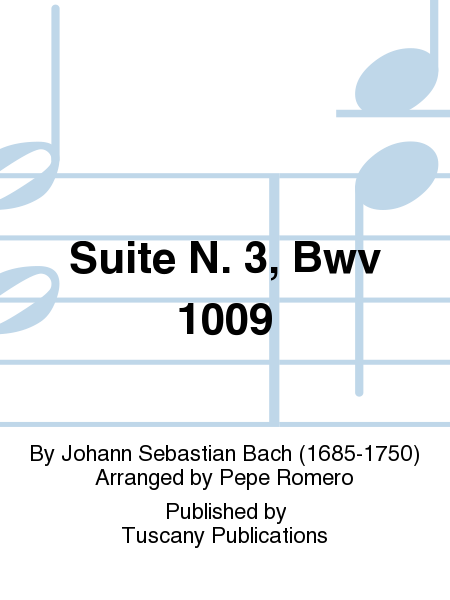 Suite No. 3 BWV 1009