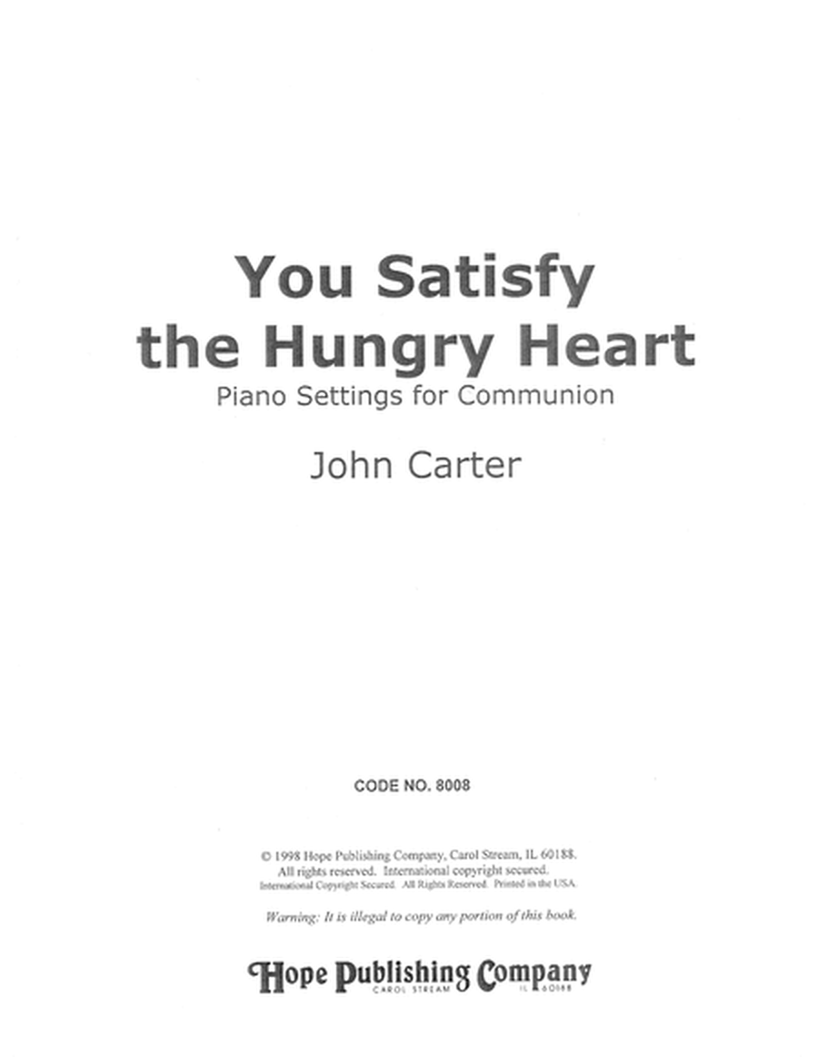 You Satisfy the Hungry Heart