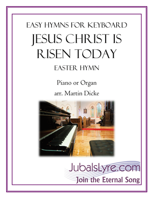 Jesus Christ is Risen Today (Easy Hymns for Keyboard)