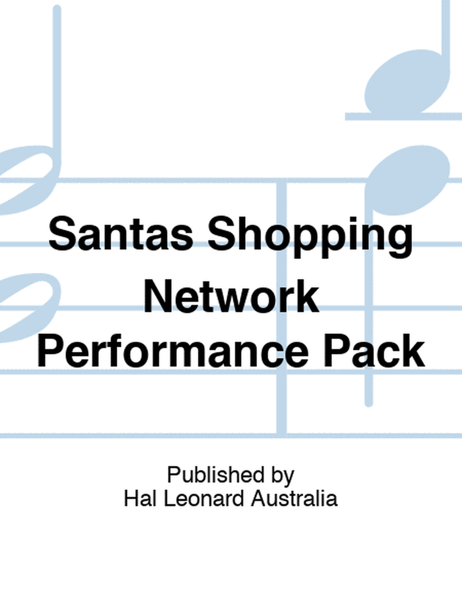 Santas Shopping Network Performance Pack