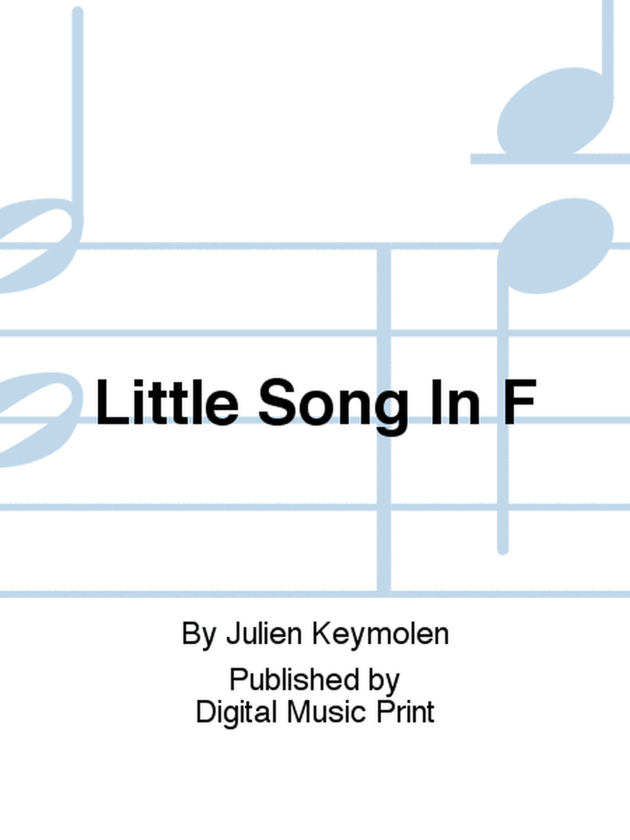 Little Song In F