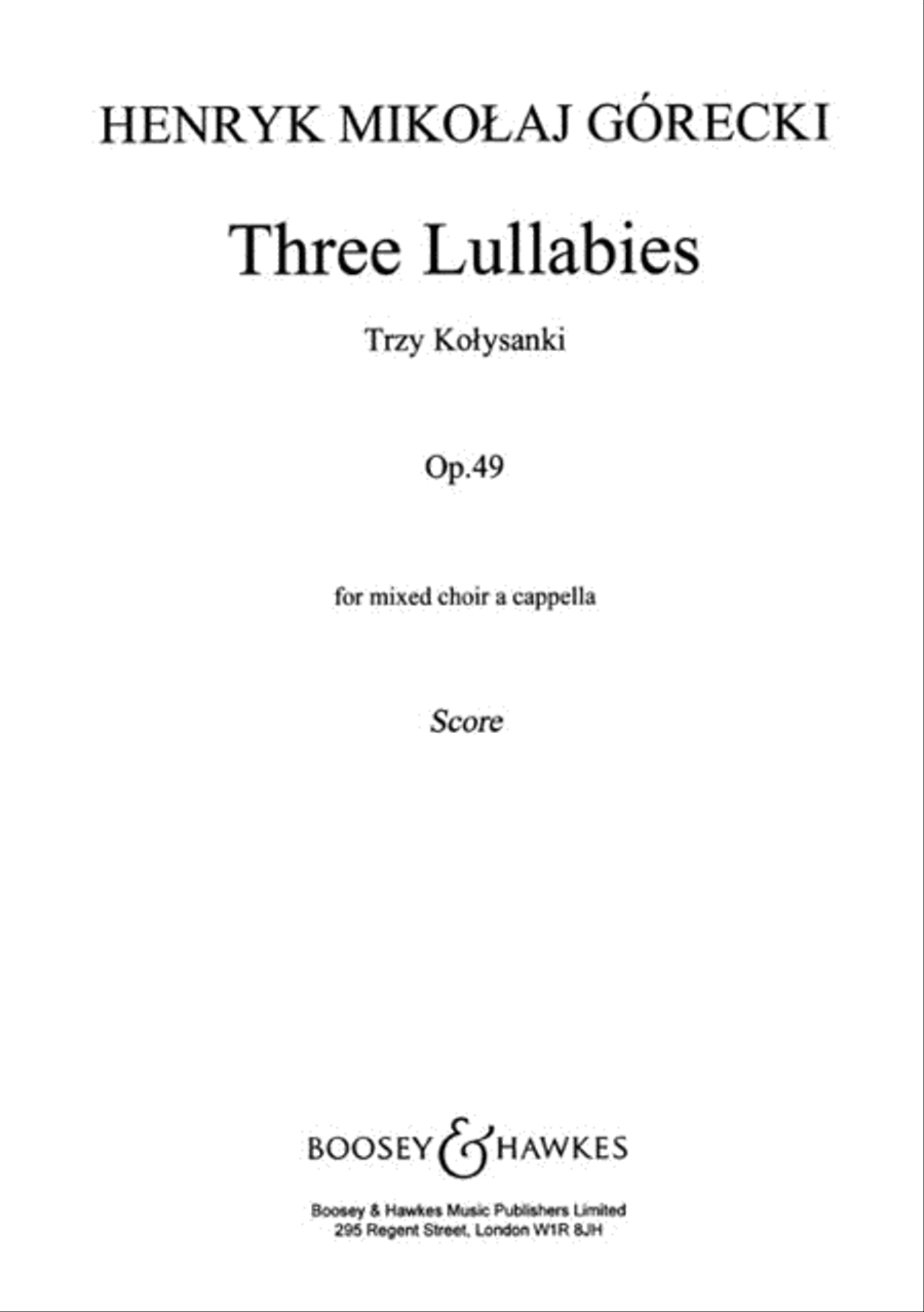 Three Lullabies Op49  SATB