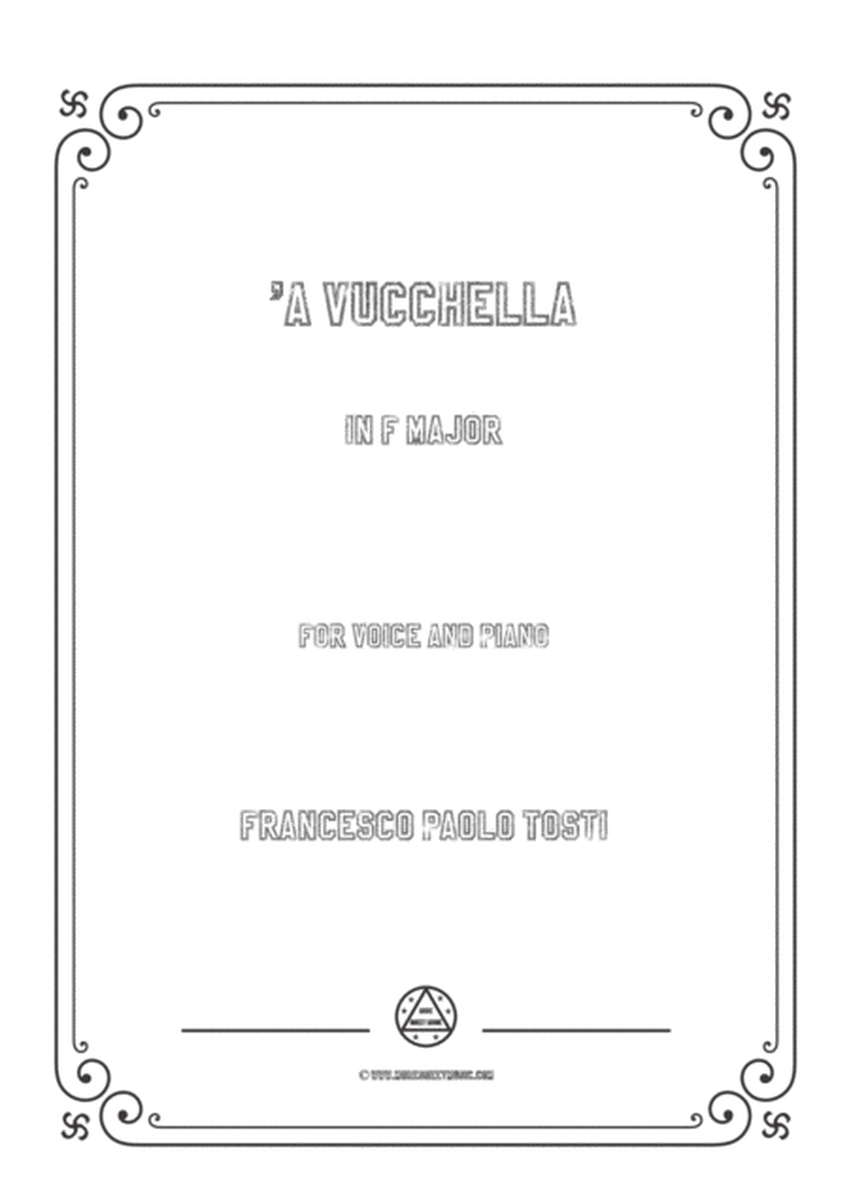 Tosti-'A Vucchella in F Major,for Voice and Piano image number null
