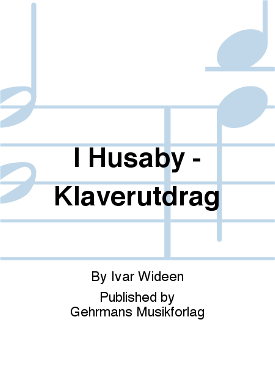 I Husaby - Klaverutdrag I Husaby - Klaverutdrag 4-Part scores gallery preview page 1
