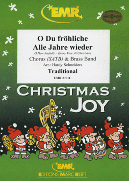 O Du Frohliche / Alle Jahre wieder (Chorus SATB)
