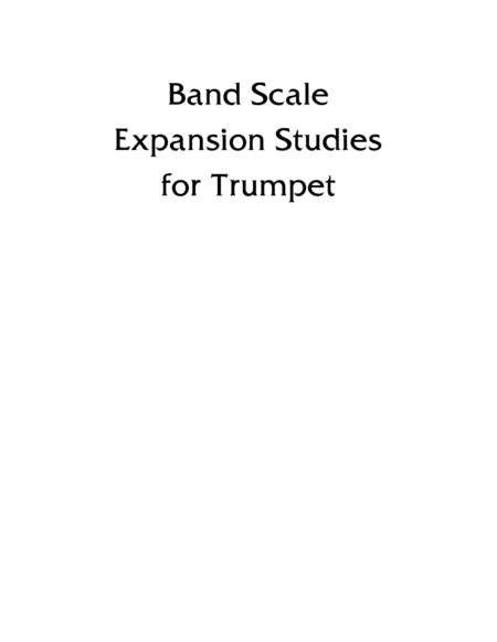 Band Scale Expansion Studies for Trumpet by Eddie Lewis