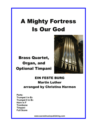 A Mighty Fortress Is Our God – Brass Quartet, Organ, and Optional Timpani