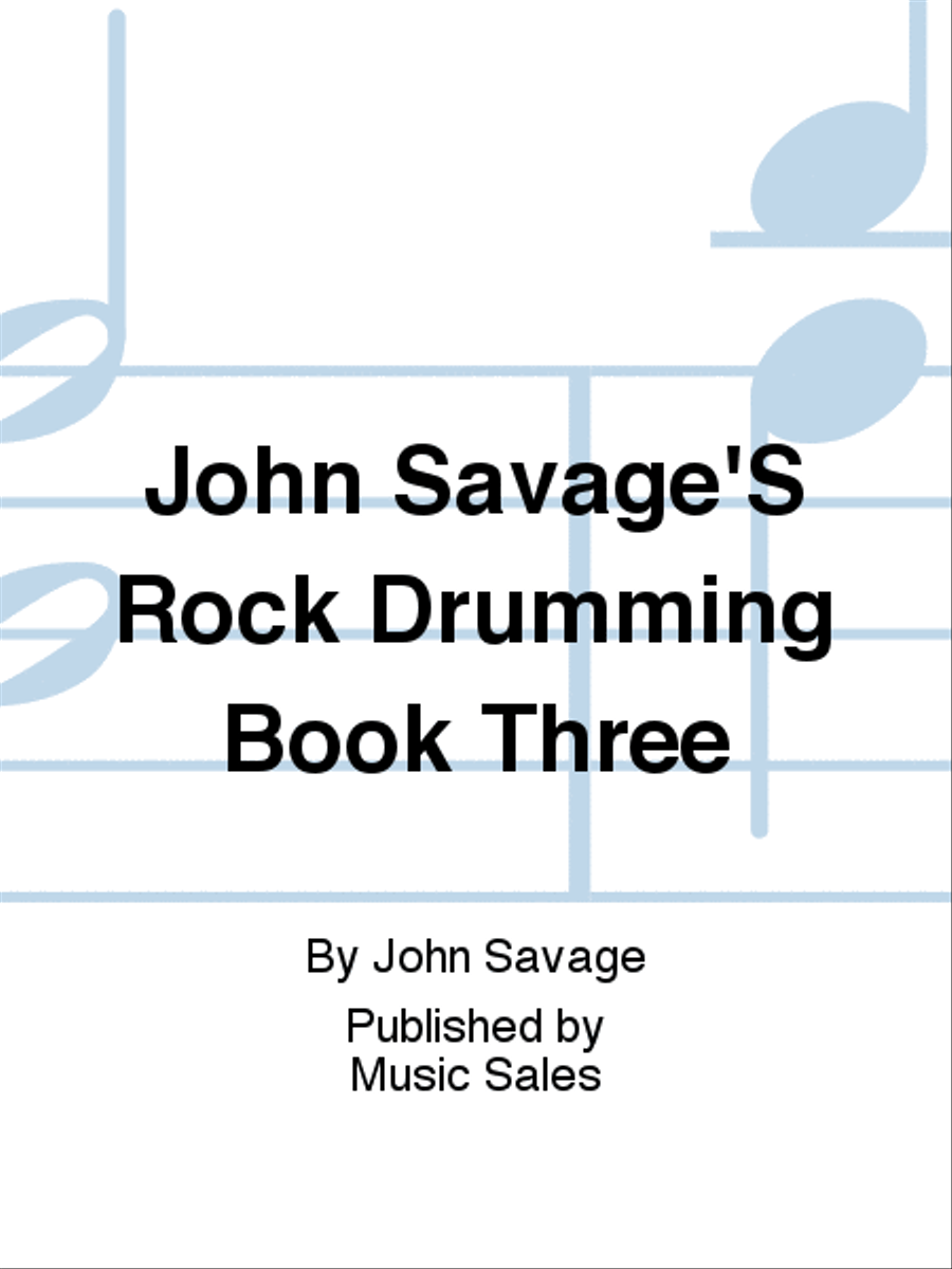 John Savage's Rock Drumming Book Three Drums scores gallery preview page 1