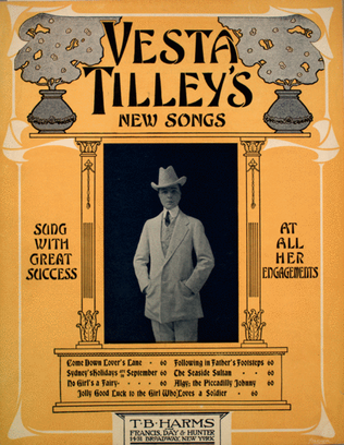 Vesta Tilley's New Songs. The Piccadilly Johnny With The Little Glass Eye, or, Algy