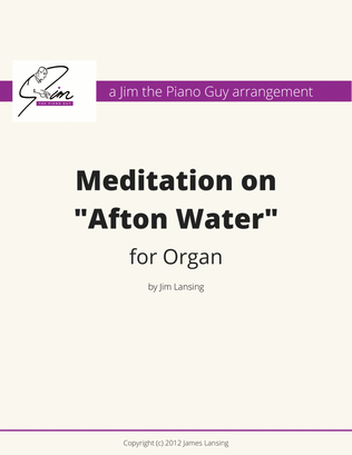 Meditation on "Afton Water" for Organ
