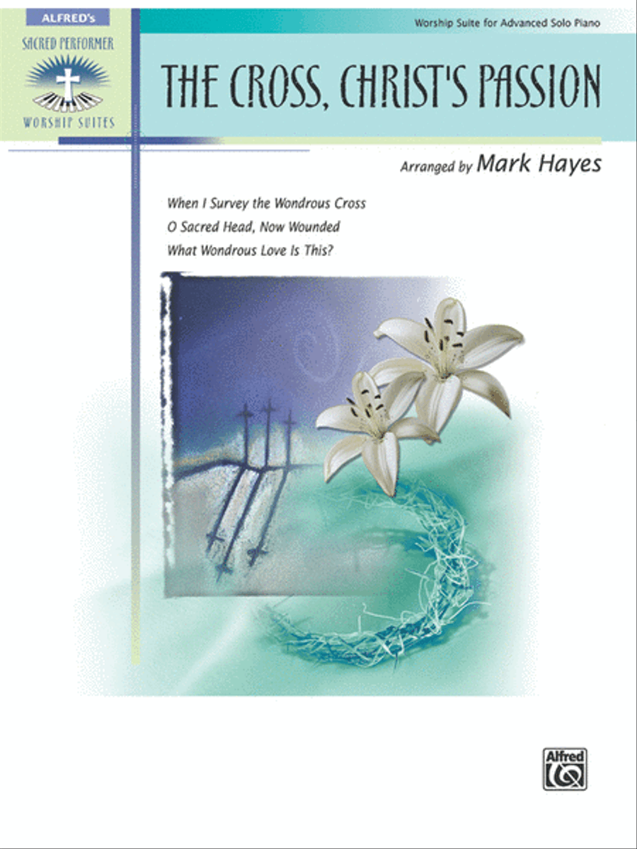 The Cross, Christ's Passion Piano Solo scores gallery preview page 1