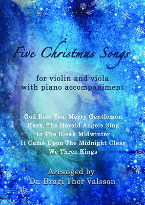 Five Christmas Songs - Violin and Viola with Piano accompaniment