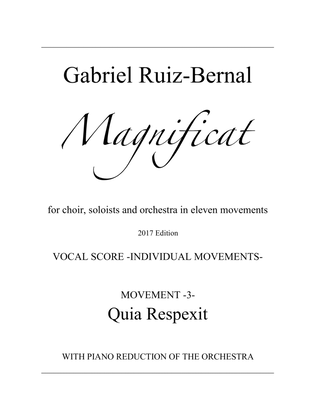 MAGNIFICAT. Mov. 3. "Quia Respexit". Soprano, Tenor and Choir with piano (orchestra reduction)