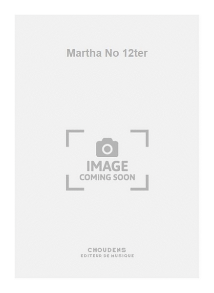 Martha No 12ter