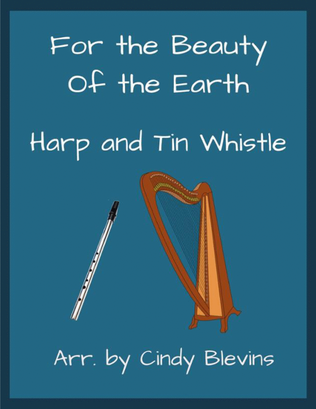 For the Beauty Of the Earth, Harp and Tin Whistle (D)