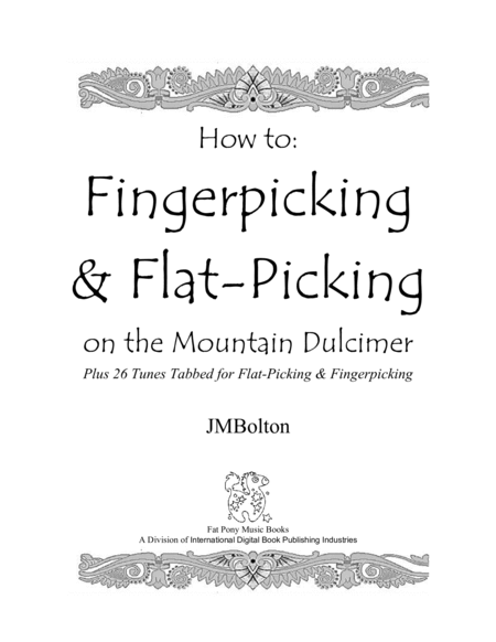 Flat-Picking and Finger-Picking on the Mountain Dulcimer