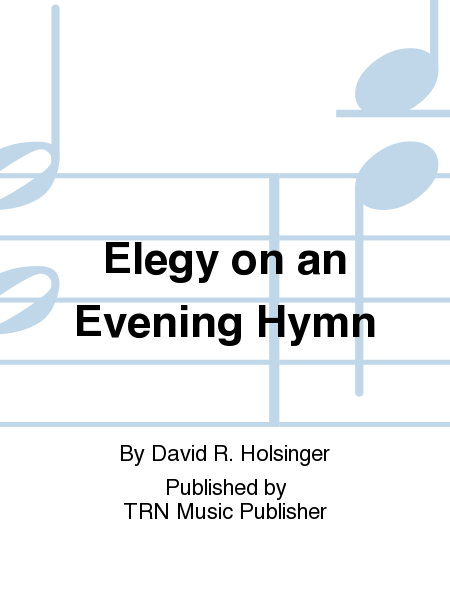 Elegy on an Evening Hymn image number null