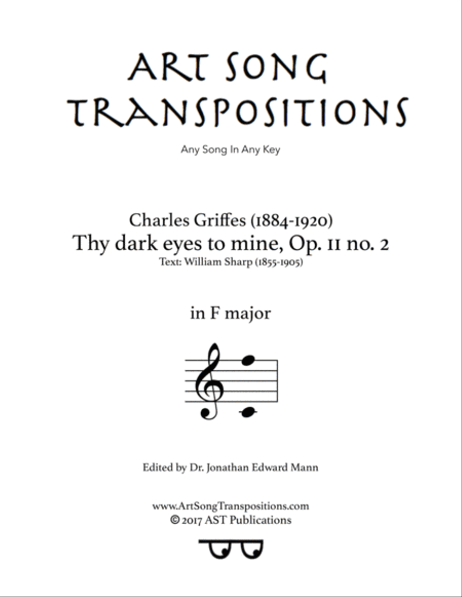 GRIFFES: Thy dark eyes to mine, Op. 11 no. 2 (transposed to F major) Voice scores gallery preview page 1