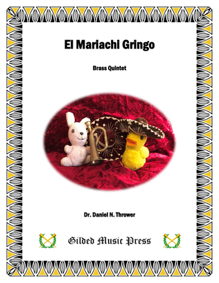 El Mariachi Gringo (for Brass Quintet)