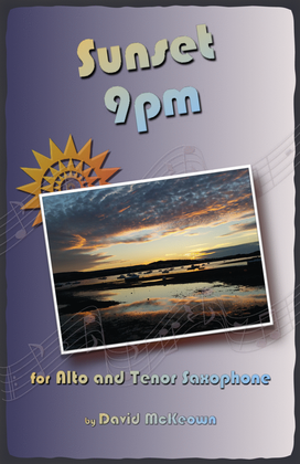 Sunset 9pm, for Alto and Tenor Saxophone Duet