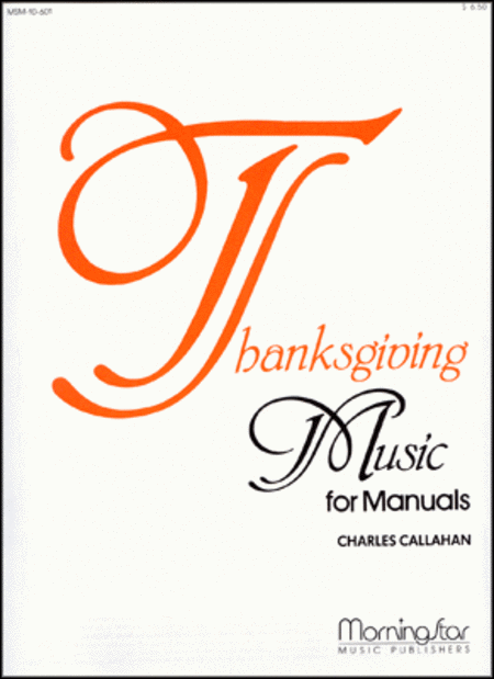 Thanksgiving Music for Manuals